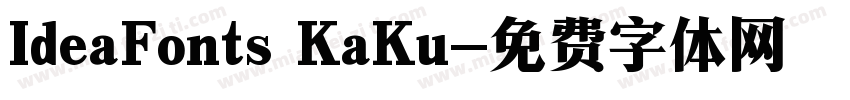 IdeaFonts KaKu字体转换